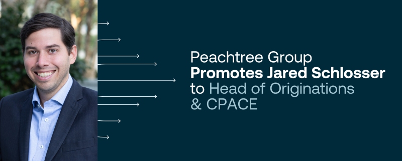 Peachtree的资产发起和CPACE主管Jared Schlosser Peachtree的资产发起和CPACE主管Jared Schlosser